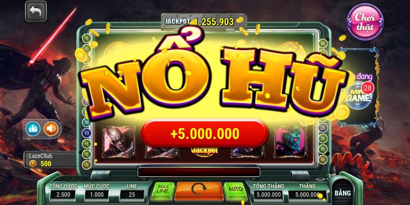 Nổ hũ tài xỉu - Game hot, bí quyết đập hũ trăm trận trăm thắng