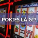Pokies – Game slot hấp dẫn, dành cho tín đồ đam mê cá cược